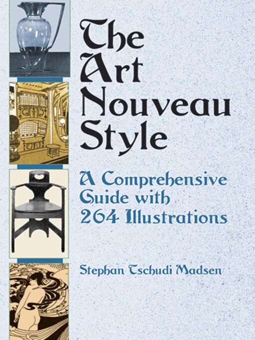 Title details for The Art Nouveau Style by Stephan Tschudi Madsen - Available